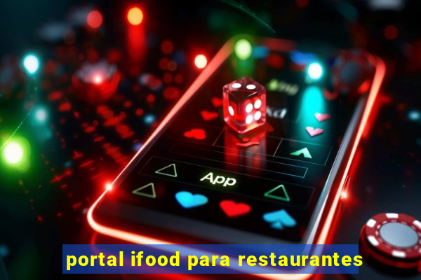 portal ifood para restaurantes